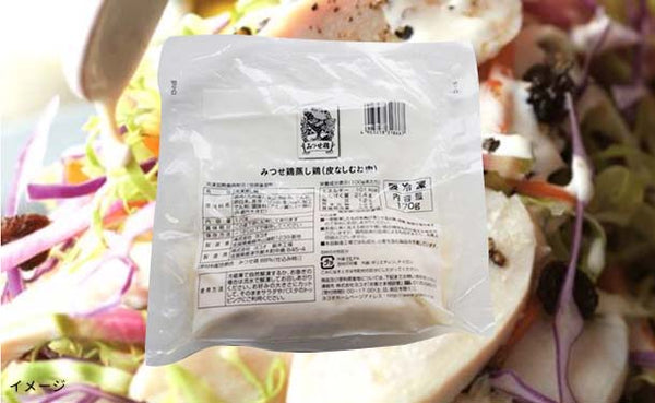 「みつせ鶏 蒸し鶏」